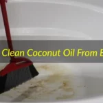 How to Clean Coconut Oil From Bathtub