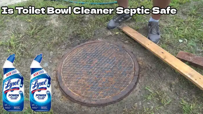 is toilet bowl cleaner septic safe